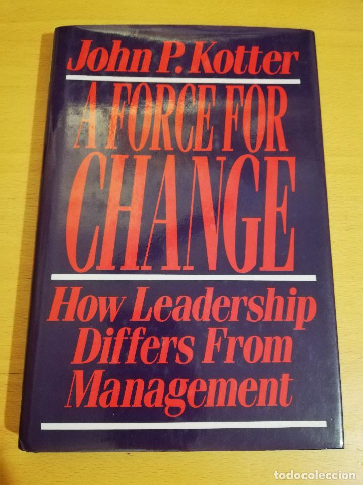 Libros de segunda mano: A FORCE FOR CHANGE (JOHN P. KOTTER) - Foto 1