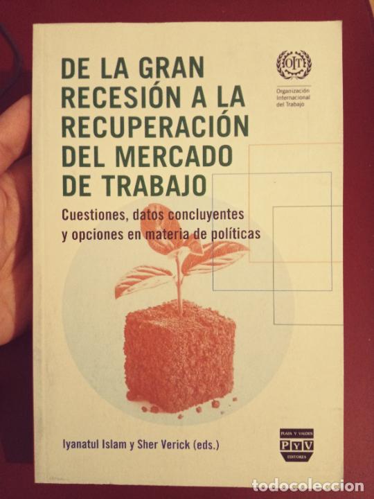 Gebrauchte B&uuml;cher: VV.AA.: De la gran recesi&oacute;n a la recuperaci&oacute;n del mercado de trabajo
