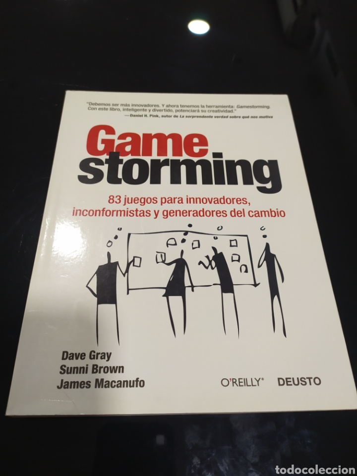 Second hand books: Gamestorming. 83 juegos para innovadores, inconformistas y generadores del cambio. Dave Gray y otros