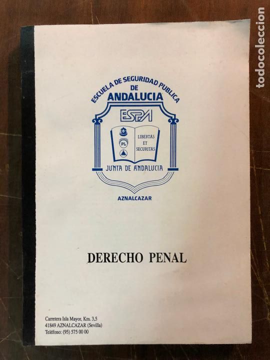 Libri di seconda mano: ESCUELA DE SEGURIDAD PUBLICA DE ANDALUCIA DERECHO PENAL,AZNALCAZAR