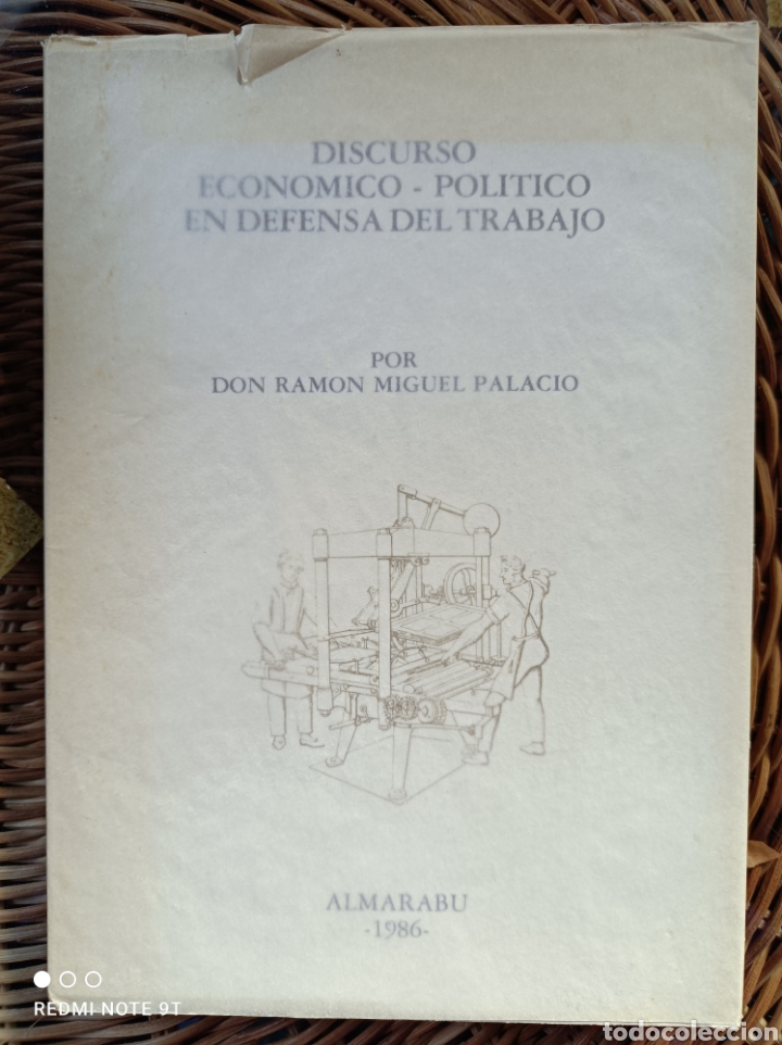 Libri di seconda mano: Don Ram&oacute;n Miguel Palacio.&rdquo;Discurso Econ&oacute;mico-Politico en Defensa del Trabajo&rdquo;.