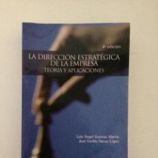 Libros de segunda mano: LA DIRECCIÓN ESTRATÉGICA DE LA EMPRESA. Lote 322221393