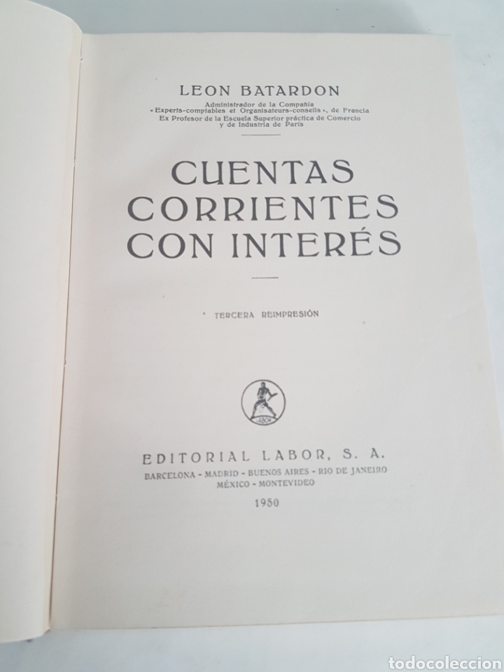 Libros de segunda mano: CUENTAS CORRIENTES CON INTERES. LEON BATARDON 1950 - Foto 2