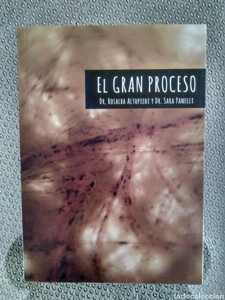 Second hand books: El gran proceso / Dr. Rosalba Altopiedi y Dr. Sara Panelli
