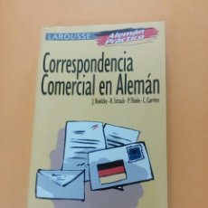Libros de segunda mano: CORRESPONDENCIA COMERCIAL EL ALEMAN. Lote 324423398
