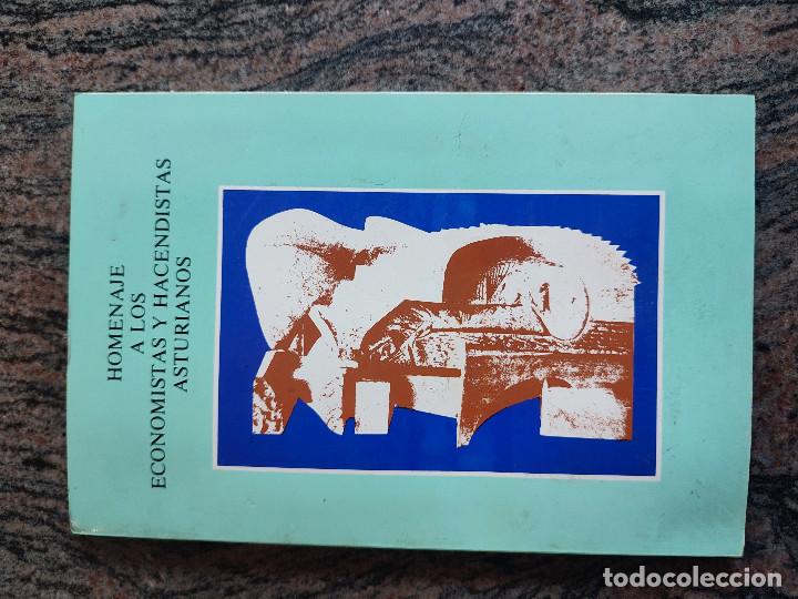 Libri di seconda mano: LIBRO HOMENAJE A LOS ECONOMISTAS Y HACENDISTAS ASTURIANOS. 1980.