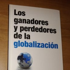 Libros de segunda mano: JUAN TUGORES QUES - LOS GANADORES Y PERDEDORES DE LA GLOBALIZACIÓN [COL. LOS RETOS DE LA ECONOMÍA]. Lote 329747938