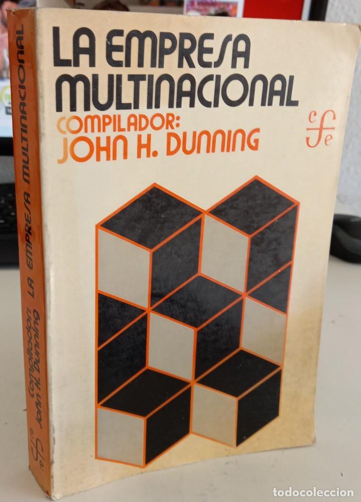 Libros de segunda mano: LA EMPRESA MULTINACIONAL - DUNNING, JOHN H. (COMP.) - Foto 1