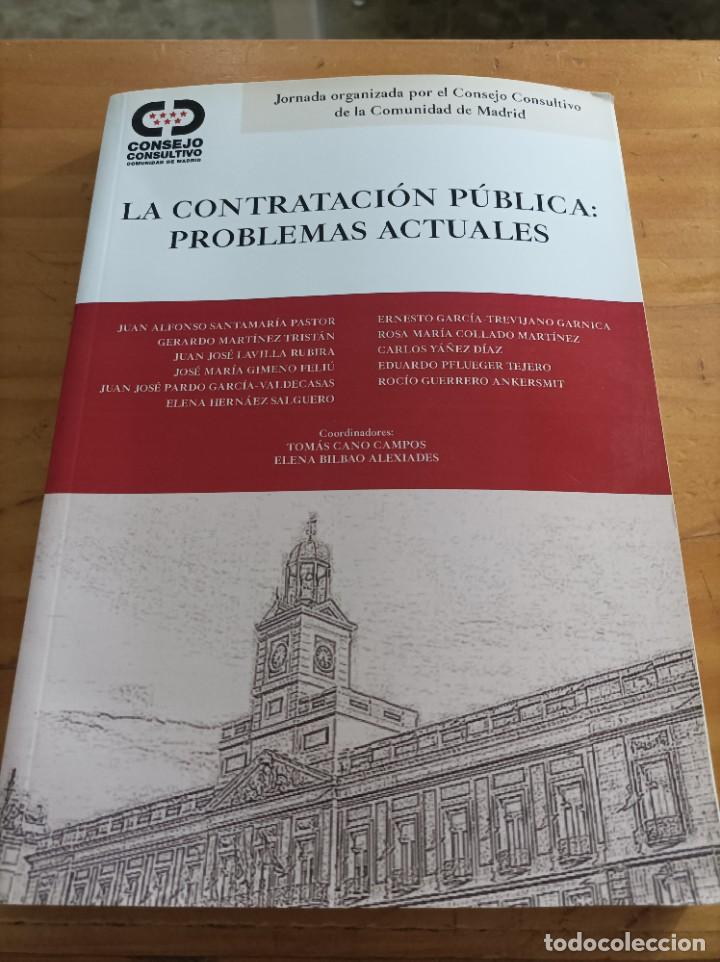 Libri di seconda mano: LA CONTRATACION PUBLICA: PROBLEMAS ACTUALES.AUTORES VARIOS,2013,301 P&Aacute;GINAS.