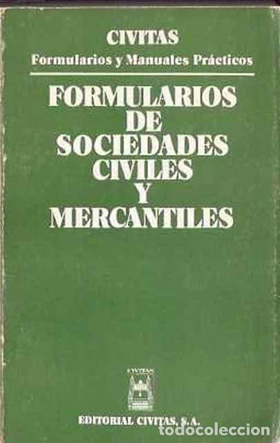 Second hand books: Formularios de Sociedades Civiles y Mercantiles - VV. AA.