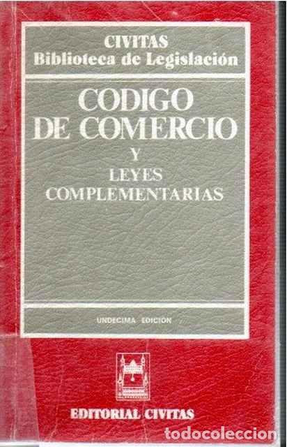 Libros de segunda mano: C&oacute;digo de Comercio y Leyes Complementarias - VV.AA. - Foto 1