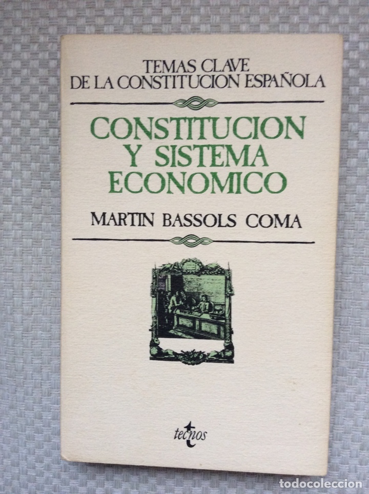 Libri di seconda mano: CONSTITUCION Y SISTEMA ECONOMICO. MARTIN BASSOLS COMA.