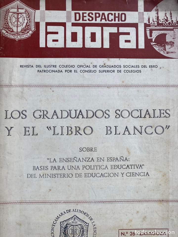 Second hand books: REVISTA DESPACHO LABORAL. Ilustre Colegio Oficial de Graduados Sociales de Zaragoza