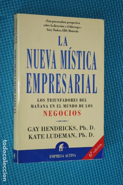 Gebrauchte B&uuml;cher: LA NUEVA MISTICA EMPRESARIAL, LOS TRIUNFADORES DEL MA&Ntilde;ANA EN EL MUNDO DE LOS NEGOCIOS, 2001
