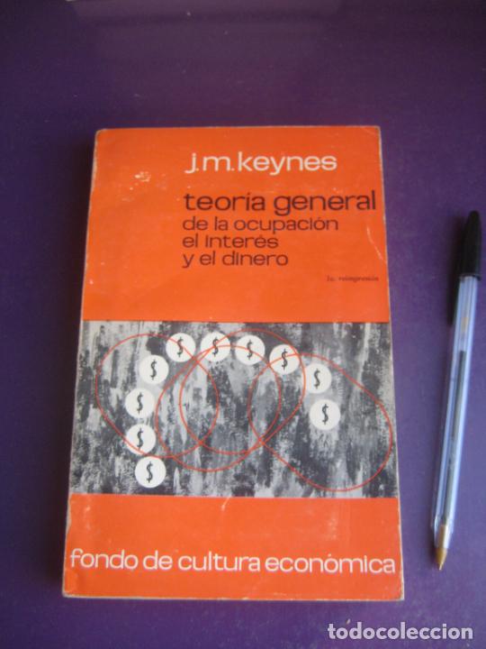 Gebrauchte B&uuml;cher: J.M. KEYNES - TEORIA GENERAL DE LA OCUPACION Y EL INTERES Y EL DINERO - FONDO CULTURA ECONOMICA 1970