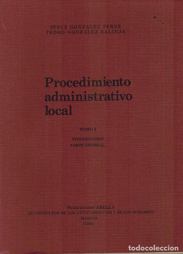 Libros de segunda mano: PROCEDIMIENTO ADMINISTRATIVO LOCAL - Foto 1