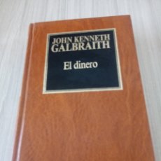 Libros de segunda mano: EL DINERO DE JOHN KENNETH GALBRAITH. Lote 340397863
