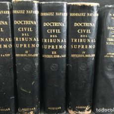 Libros de segunda mano: DOCTRINA CIVIL DEL TRIBUNAL SUPREMO, MANUEL RODRIGUEZ NAVARRO, AGUILAR, 1951. 5 TOMOS. Lote 341149158