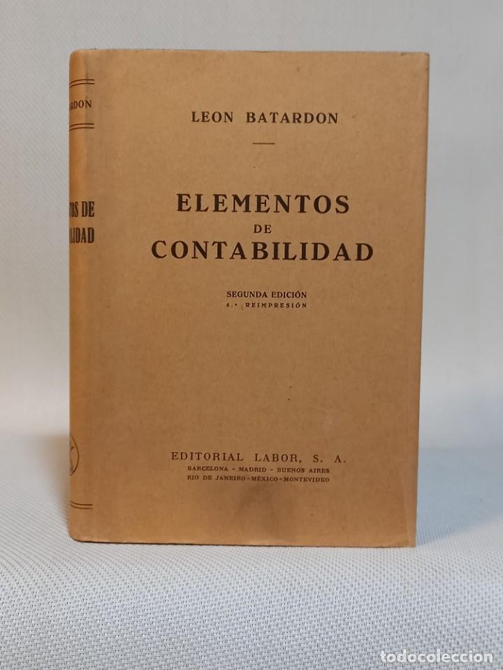 Libros de segunda mano: Leon Batardon. Elementos de Contabilidad. Ed. Labor. 1958 - Foto 1