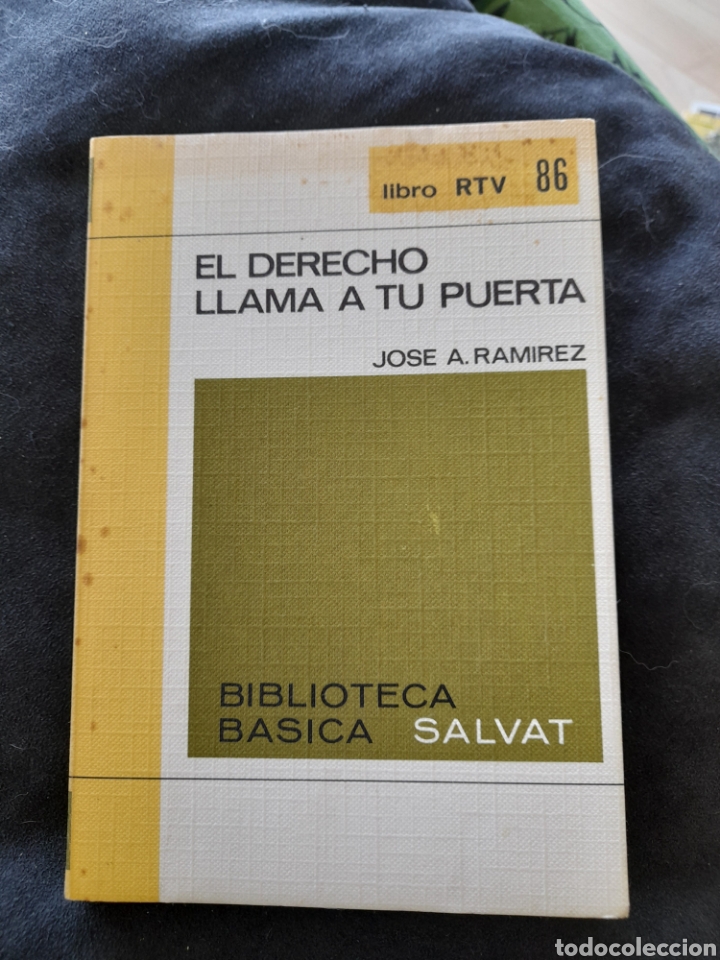 Libros de segunda mano: El derecho llama a tu puerta. Jose A. Ramirez - Foto 1