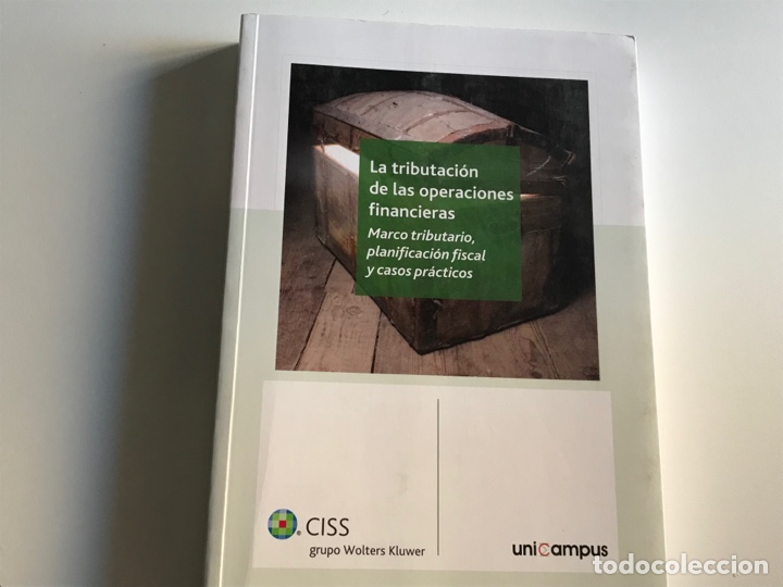 Libros de segunda mano: La tributaci&oacute;n de las operaciones financieras. CISS. Muy dif&iacute;cil y buscado. Como nuevo