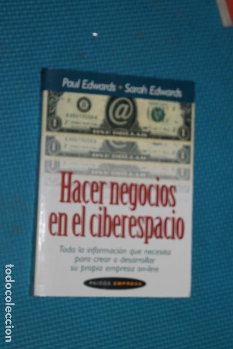Second hand books: HACER NEGOCIOS EN EL CIBERESPACIO, TODA LA INFORMACION QUE SE NECESITA PARA CREAR O DESARROLLAR