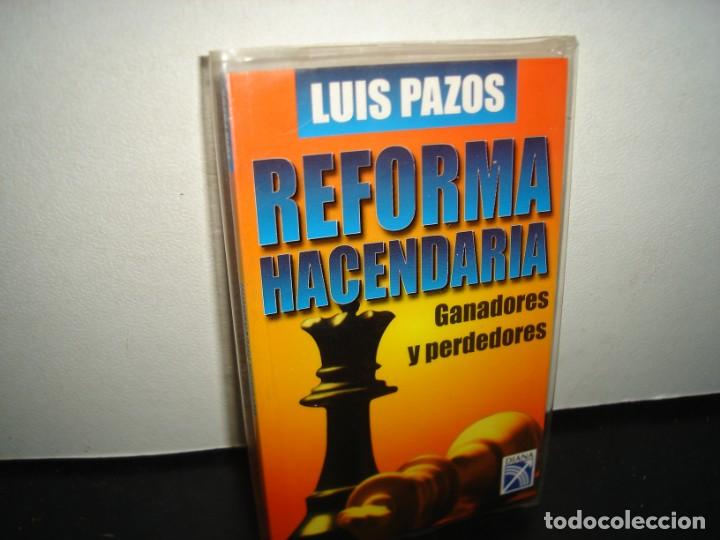 Libri di seconda mano: 8- REFORMA HACENDARIA. GANADORES Y PERDEDORES - LUIS PAZOS