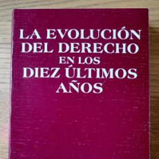 Libros de segunda mano: LA EVOLUCIÓN DEL DERECHO EN LOS DIEZ ÚLTIMOS AÑOS, ED. TECNOS, UNIV. MÁLAGA, 1992. Lote 344724938