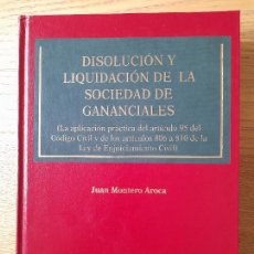 Libros de segunda mano: MONTERO, JUAN, DISOLUCIÓN Y LIQUIDACIÓN DE LA SOCIEDAD DE GANANCIALES, TIRANT LO BLANCH, 2002.. Lote 344726003