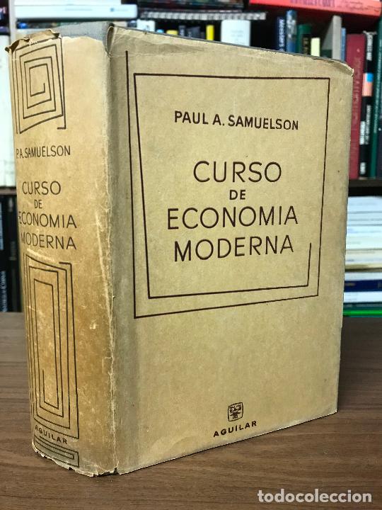 Libros de segunda mano: Curso de econom&iacute;a moderna. Paul A. Samuelson. Aguilar. PEDIDO M&Iacute;NIMO 5&euro; - Foto 1