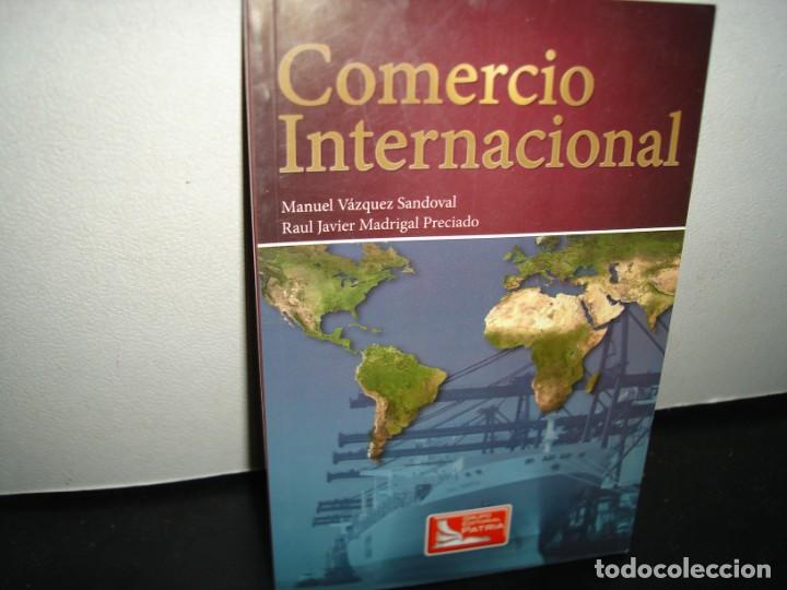 Libros de segunda mano: 16- COMERCIO INTERNACIONAL - MANUEL V&Aacute;ZQUEZ SANDOVAL - Foto 1