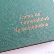 Libros de segunda mano: CURSO DE CONTABILIDAD DE SOCIEDADES - 16 X 22.CM. Lote 346501258