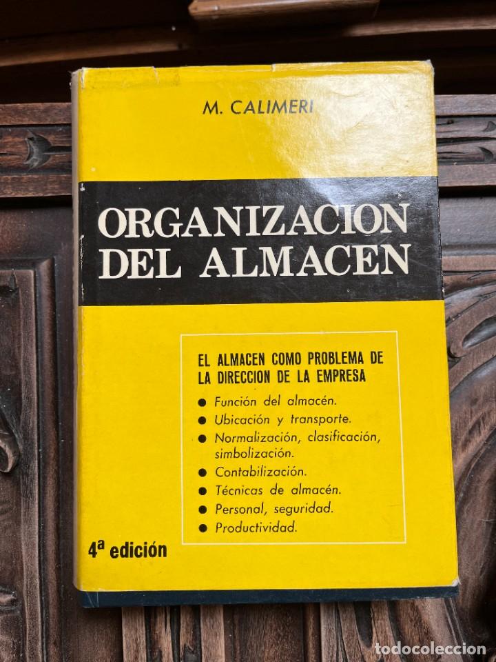 Gebrauchte B&uuml;cher: ORGANIZACI&Oacute;N DEL ALMAC&Eacute;N. CALIMERI.