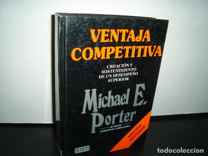 Libros de segunda mano: 19- VENTAJA COMPETITIVA - MICHAEL E. PORTER - Foto 1