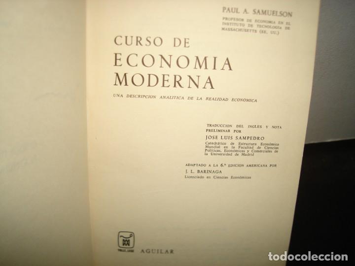 Libros de segunda mano: 22- CURSO DE ECONOM&Iacute;A MODERNA - PAUL S. SAMUELSON - Foto 4