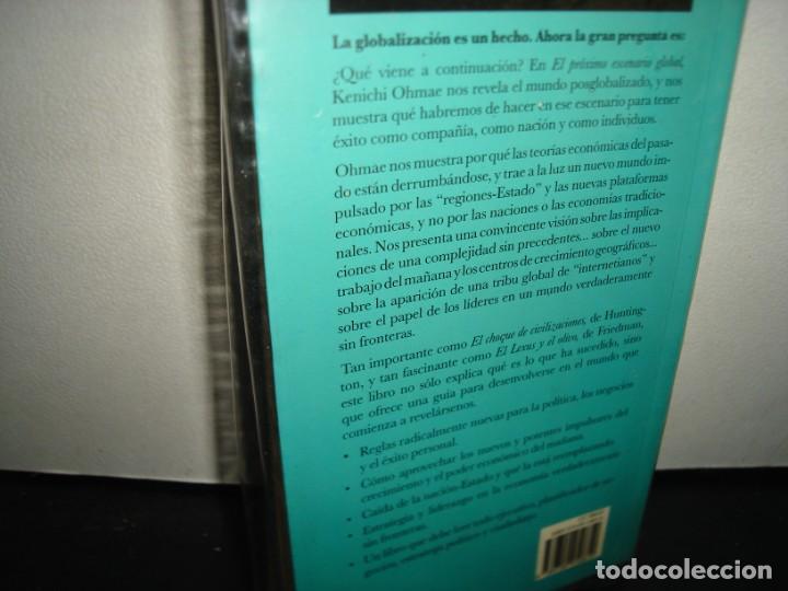 Libros de segunda mano: 167- EL PR&Oacute;XIMO ESCENARIO GLOBAL - KENICHI OHMAE - Foto 3
