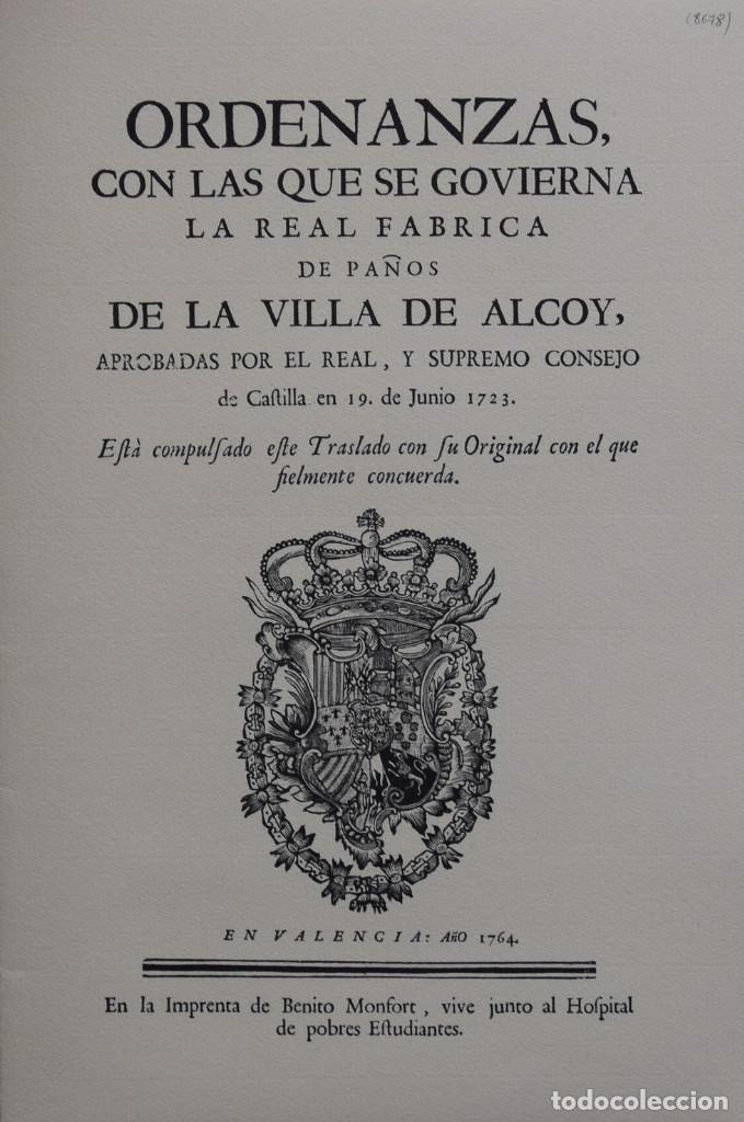 Libri di seconda mano: ORDENANZAS APROBADAS EN 1.723 CON LAS QUE SE GOVIERNA LA F&Aacute;BRICA DE PA&Ntilde;OS DE LA VILLA DE ALCOY