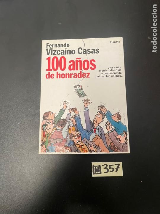 Libros de segunda mano: 100 a&ntilde;os de honradez - Foto 1