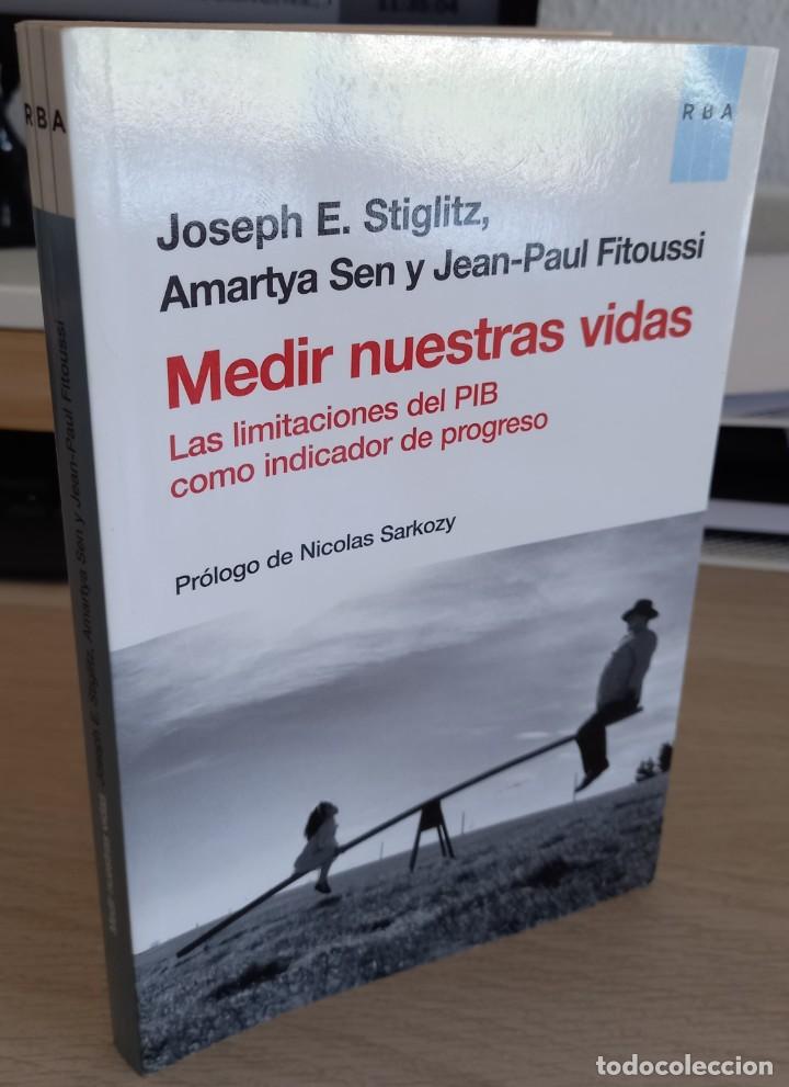 Libri di seconda mano: MEDIR NUESTRAS VIDAS LAS LIMITACIONES DEL PIB COMO INDICADOR DE PROGRESO - AA.VV