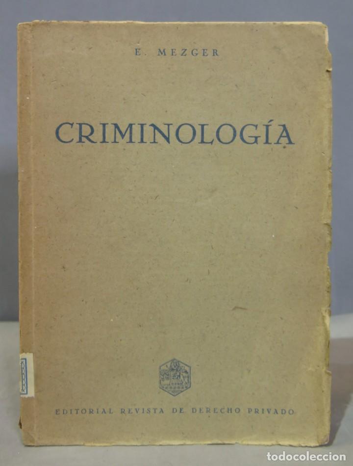 Libros de segunda mano: CRIMINOLOGIA. MEZGER - Foto 1