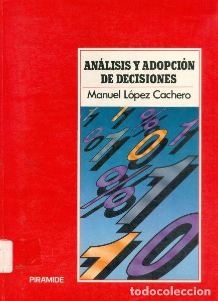 Libros de segunda mano: An&aacute;lisis y adopci&oacute;n de decisiones - Foto 1