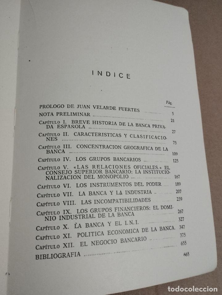 Libros de segunda mano: EL PODER DE LA BANCA EN ESPA&Ntilde;A (JUAN MU&Ntilde;OZ) - Foto 3