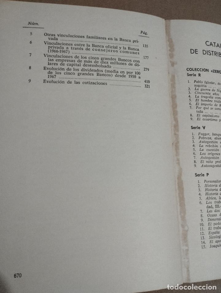 Libros de segunda mano: EL PODER DE LA BANCA EN ESPA&Ntilde;A (JUAN MU&Ntilde;OZ) - Foto 8