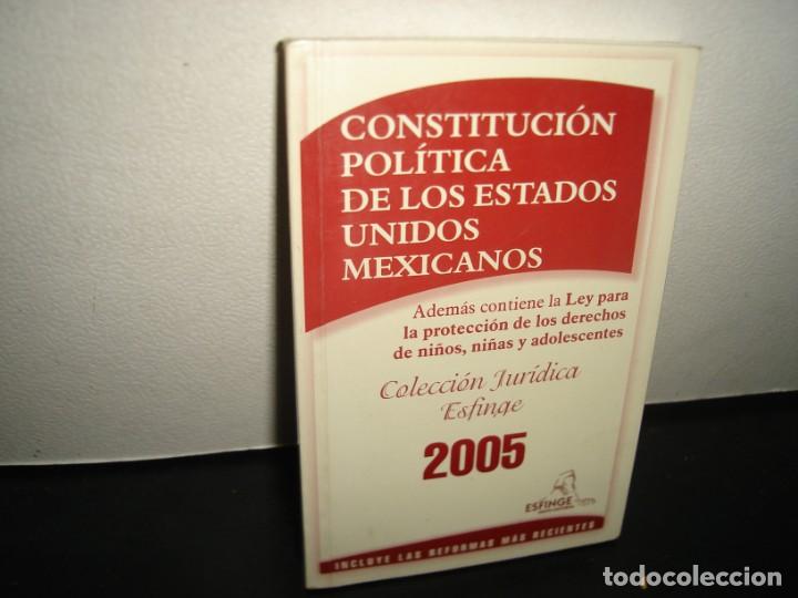 Libri di seconda mano: 34- CONSTITUCI&Oacute;N POL&Iacute;TICA DE LOS ESTADOS UNIDOS MEXICANOS