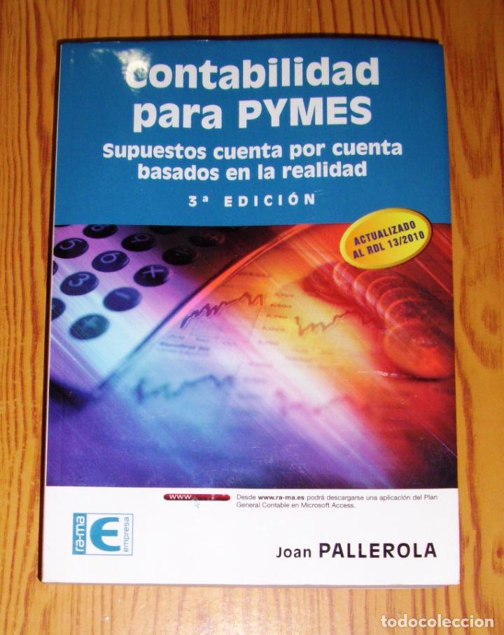 Gebrauchte B&uuml;cher: CONTABILIDAD PARA PYMES : Supuestos cuenta por cuenta basados en la realidad... - Ra-Ma, 2011
