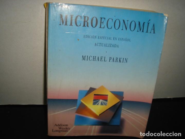 Gebrauchte B&uuml;cher: 1- MICROECONOM&Iacute;A - MICHAEL PARKIN
