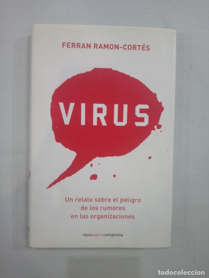 Libros de segunda mano: Ferran Ram&oacute;n-Cort&eacute;s - Virus - Foto 1