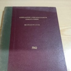 Libros de segunda mano: C-69 LIBRO LEGISLACION JURISPRUDENCIA CONSULTORIO MUNICIPALIA 1960. Lote 359011400