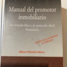 Libros de segunda mano: MANUAL DEL PROMOTOR INMOBILIARIO DE VIVIENDAS LIBRES Y PROTECCIÓN OFICIAL. FORMULARIOS. Lote 359103605