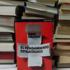 Libros de segunda mano: EL PENSAMIENTO ESTRATÉGICO FABIO GALLEGO